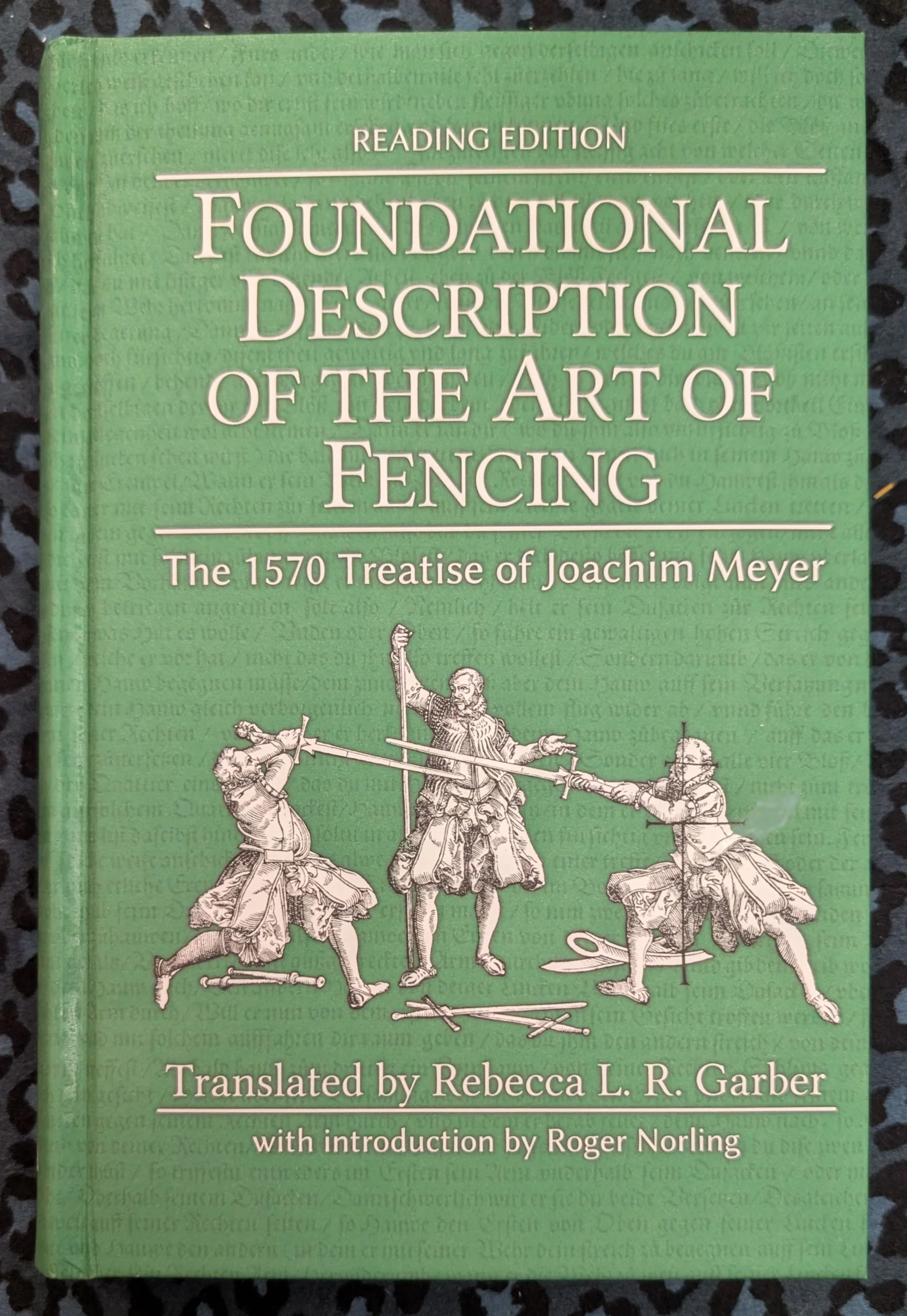 Foundational Description of the Art of Fencing (Reading Edition